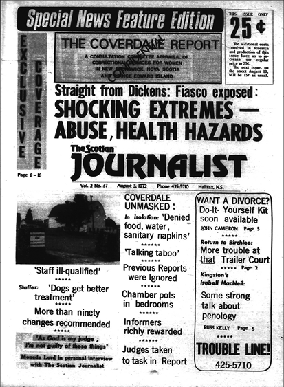 Black and white scan of newspaper front page: The newspaper is The Scotian Journalist, and the main headline in the centre is “Straight from Dickens: Fiasco exposed: Shocking Extremes – Abuse, Health Hazards.” A picture of a barn surrounded by trees is included.