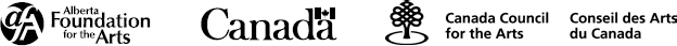 Logo: Alberta Foundation for the Arts; Logo: Government of Canada; Logo: Canada Council for the Arts; Logo: Counseil des Arts du Canada.