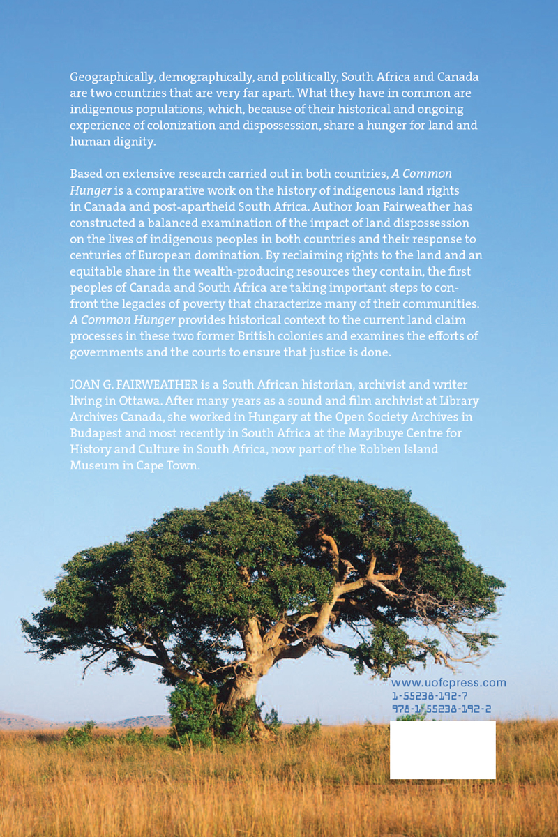 Back Cover: A Common Hunger: Land Rights in Canada and South Africa by Joan G. Fairweather, shows a giant tree in the wilderness.