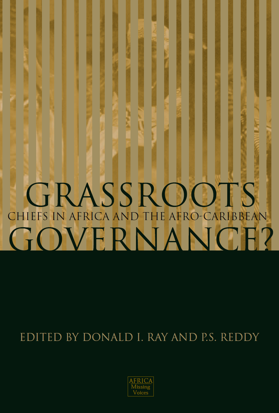 Cover: Grassroots Governance?: Chiefs in Africa and the Afro-Caribbean, edited by Donald I. Ray and P.S. Reddy. The page shows a photograph of Black men inside a room, seen through the transparent glass with grey vertical stripes on it.