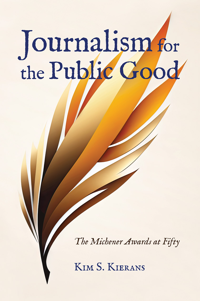 Cover of Journalism for the public good by Kim S. Kierans