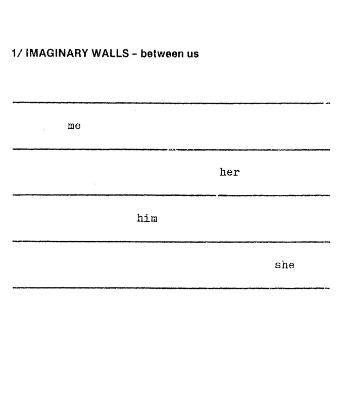 Black and white page scan: The page is titled 1 / imaginary walls – between us with. There are five horizontal lines spanning the width of the page with me, him, her, and she written between them.