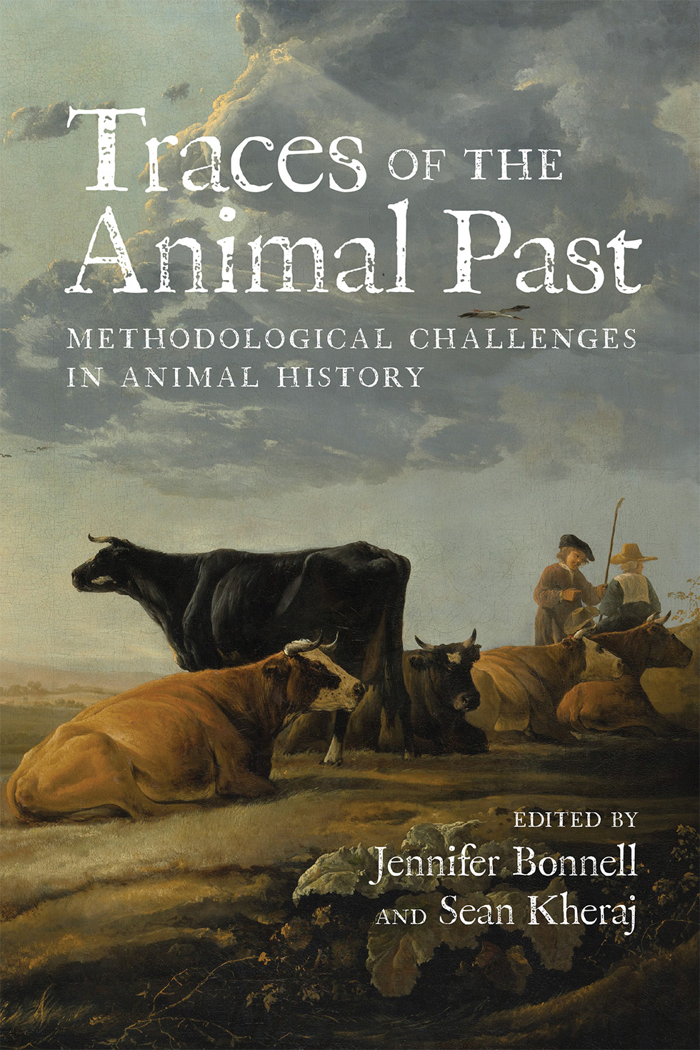Cover: Traces of the Animal Past methodological challenges in animal history edited by Jennifer Bonnell and Sean Kheraj