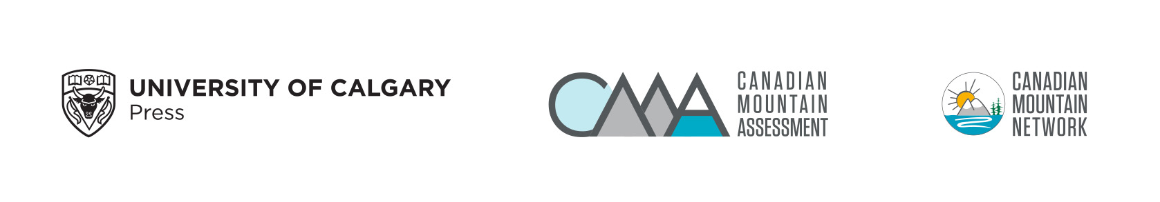 Logos: University of Calgary Press, Canadian Mountain Assessment, Canadian Mountain Network.