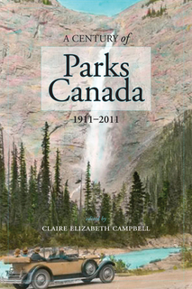 Thumbnail image for A Century of Parks Canada, 1911-2011