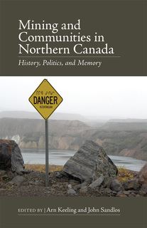 Thumbnail image for Mining and communities in Northern Canada